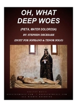 Oh What Deep Woes Pieta Mater Dolorosa Duet For Soprano Tenor Solo