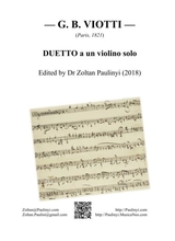 Viottis Duetto A Un Violino Solo 1821 Edited By Dr Zoltan Paulinyi 2018