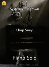 Chop Suey Piano Solo