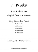 5 Duets For 2 Violins Adapted From G F Handels Easy Pieces For Piano