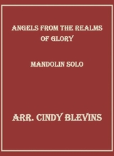 Angels From The Realms Of Glory For Mandolin Solo