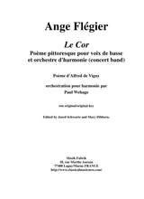 Ange Flgier Le Cor For Bass Voice And Concert Band Score And Complete Parts