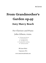 Amy Beach From Grandmothers Garden For Clarinet And Piano