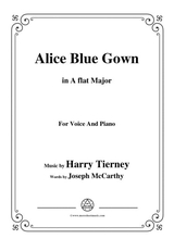 Harry Tierney Alice Blue Gown In A Flat Major For Voice And Piano