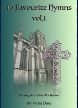16 Favourite Hymns Vol 1 For Violin Duet