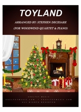 Toyland For Woodwind Quartet And Piano