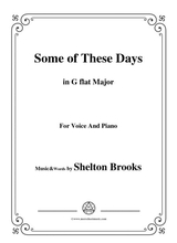 Shelton Brooks Some Of These Days In G Flat Major For Voice And Piano
