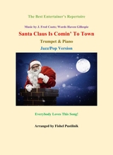 Santa Claus Is Comin To Town For Trumpet And Piano Jazz Pop Version