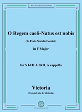 Victoria O Regem Caeli Natus Est Nobis In F Major For Si Ii Ai Ii A Cappella