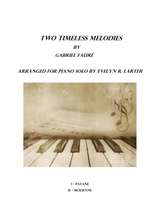 Two Timeless Melodies By Gabriel Faur