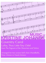 Coventry Carol Lullay Thou Little Tiny Child Two Octave Reproducible