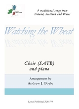 Watching The Wheat SATB