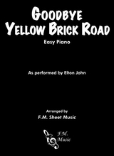 Goodbye Yellow Brick Road Easy Piano