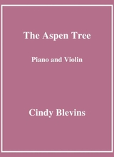 The Aspen Tree For Piano And Violin