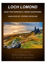 Loch Lomond Duet For Soprano And Tenor Saxophone