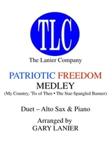 Patriotic Freedom Medley Duet Alto Sax And Piano Score And Parts
