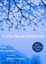 In The Bleak Midwinter Trio For Two Clarinets And Piano