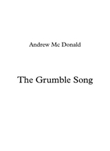 The Grumble Song