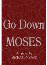 Go Down Moses SAB