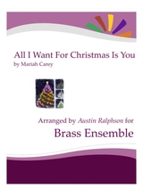 All I Want For Christmas Is You Brass Ensemble