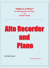Waltz In A Minor Chopin Alto Recorder And Piano Chamber Music