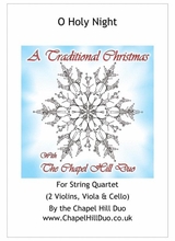O Holy Night For String Quartet Full Length Arrangement By The Chapel Hill Duo
