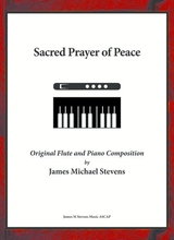 Sacred Prayer Of Peace Flute Piano