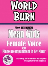World Burn From The Broadway Musical Mean Girls Voice With Piano Accompaniment