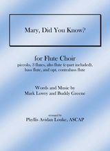 Mary Did You Know For Flute Choir