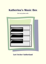 Katherinas Music Box For Easy Piano Solo