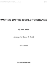 Waiting On The World To Change