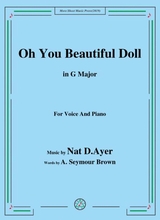 Nat D Ayer Oh You Beautiful Doll In G Major For Voice And Piano