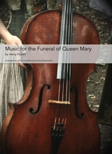 Music For The Funeral Of Queen Mary