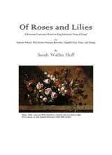 Of Roses And Lilies