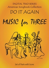 Do It Again For Woodwind String Or Piano Trio Full