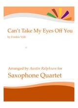 Cant Take My Eyes Off You Sax Quartet