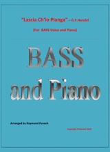 Lascia Ch Io Pianga From Opera Rinaldo G F Handel Bass Voice And Piano