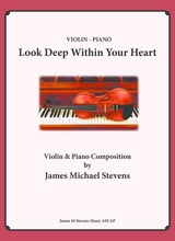 Look Deep Within Your Heart Violin Piano