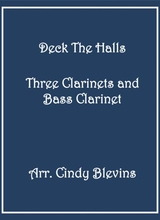 Deck The Halls For Clarinet Quartet With Bass Clarinet