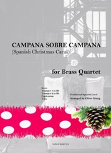 Campana Sobre Campana Spanish Christmas Carol For Brass Quartet
