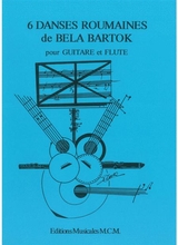 6 Romanian Dances For Flute And Guitar By Bela Bartok