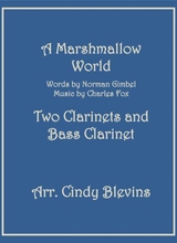 A Marshmallow World For Two Clarinets And Bass Clarinet