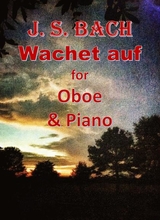 Bach Wachet Auf For Oboe Piano