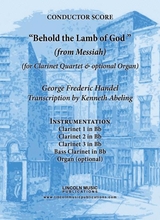 Handel Behold The Lamb Of God From Messiah For Clarinet Quartet Optional Organ