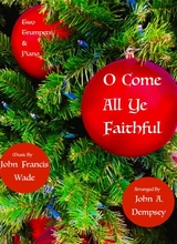 O Come All Ye Faithful Trio For Two Trumpets And Piano