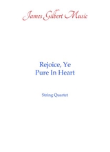 Rejoice Ye Pure In Heart