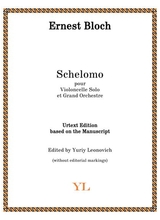 Bloch Schelomo For Cello And Orchestra Urtext Cello Solo Part Only