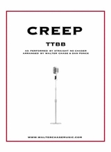 Creep As Performed By Straight No Chaser TTBB A Cappella