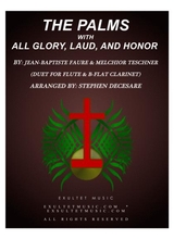 The Palms With All Glory Laud And Honor Duet For Flute Bb Clarinet