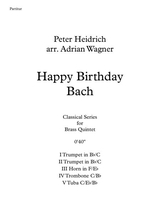 Happy Birthday Bach Brass Quintet Arr Adrian Wagner